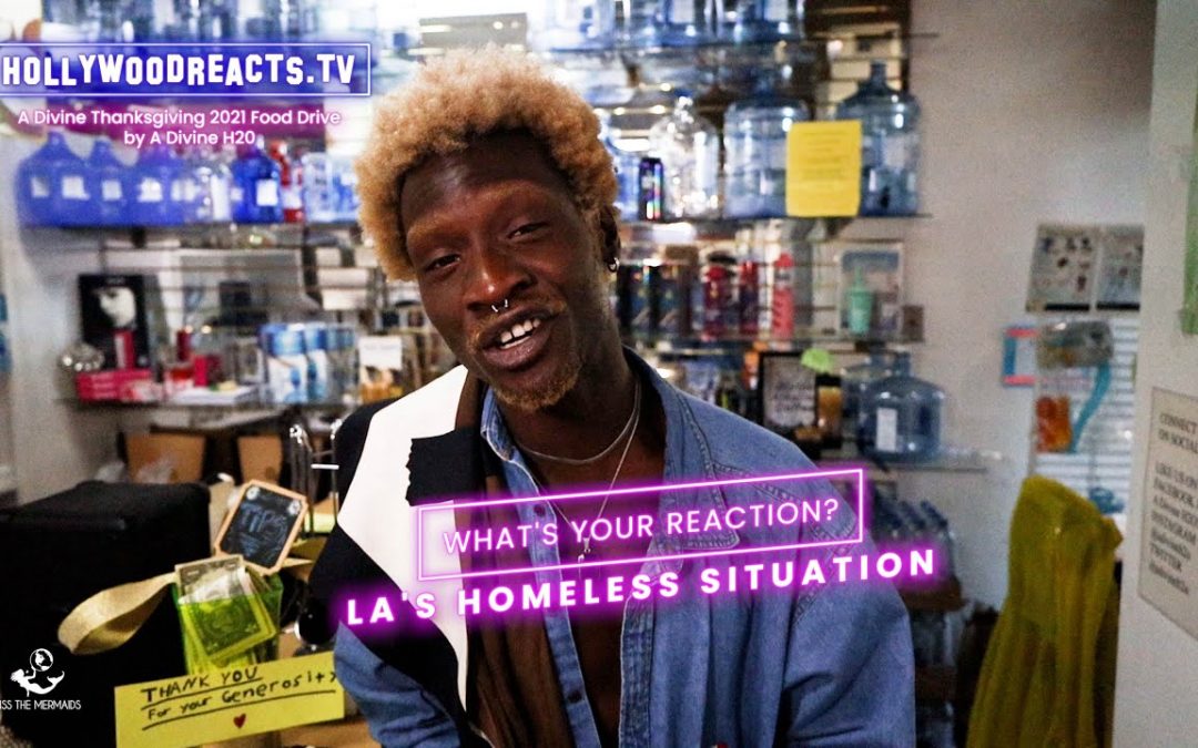 Vlogs We Love: Model Adonis Bosso Reacts To The Homeless Situation In LA – Hollywood Reacts – Divine Project