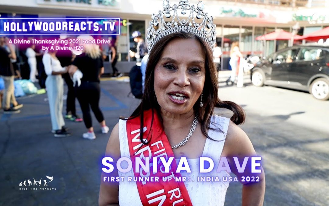 Vlogs We Love: Mrs. India USA’s Soniya Dave Reacts To Homeless Situation In LA – Hollywood Reacts – Divine Project