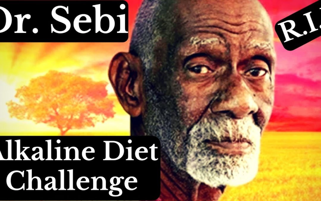 Eat To Live: Dr. Sebi's Alkaline Diet