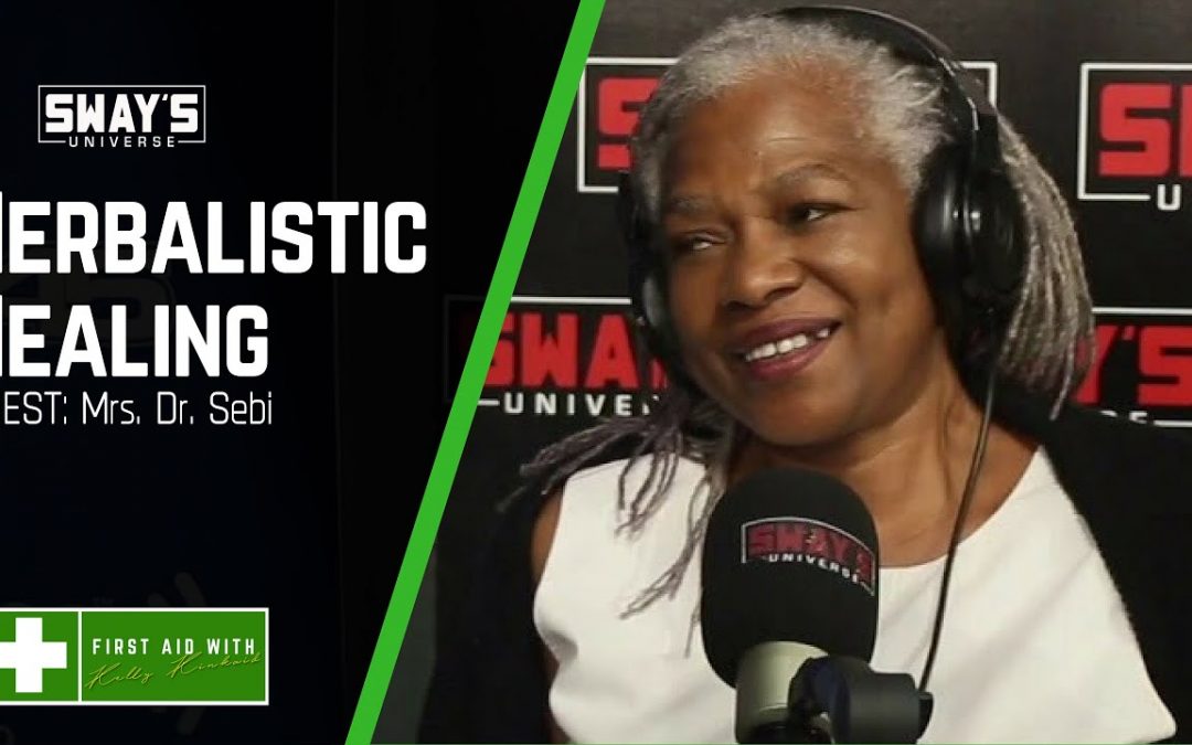 Eat To Live: Herbalistically Healing The Body with Mrs. Sebi | Sway's Universe