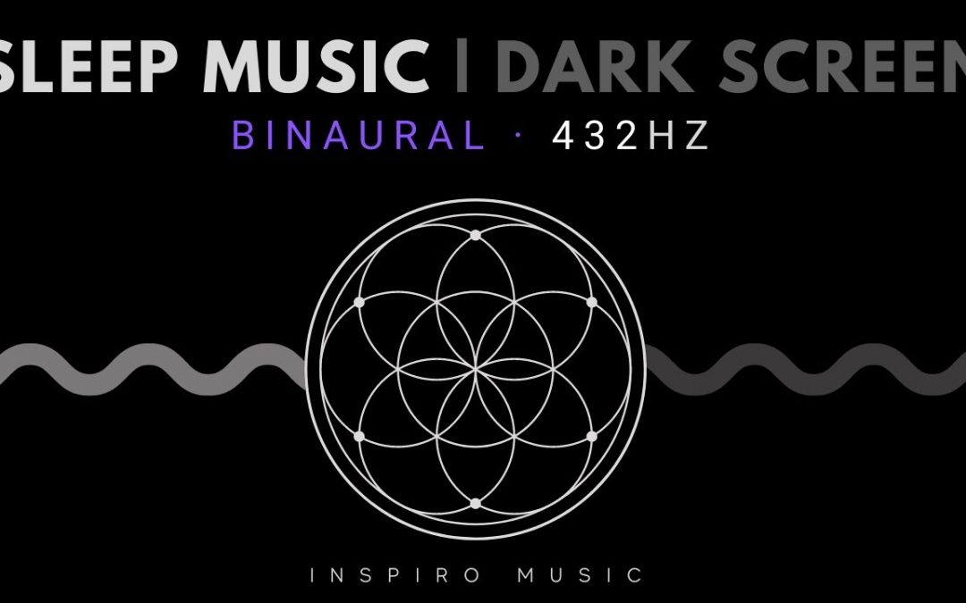 Vlogs We Love: Healing sleep Music – 432 Hz – DNA Repair, Elevate Your Vibration – Dark Screen