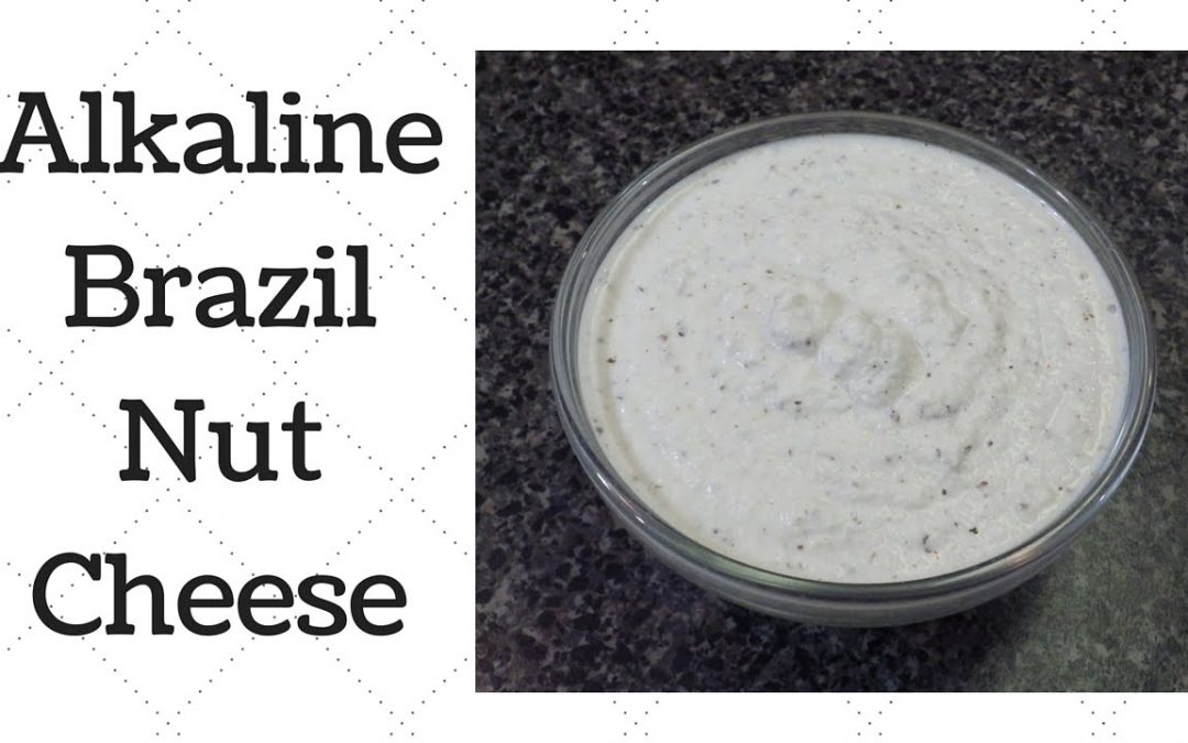 Eat To Live: Brazil Nut Cheese Dr.Sebi Alkaline Electric Recipe