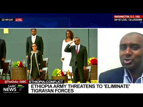 Let Us Pray: Ethiopia's military plans to enter Tigray capital of Mekelle and 'eliminate' rebellious forces