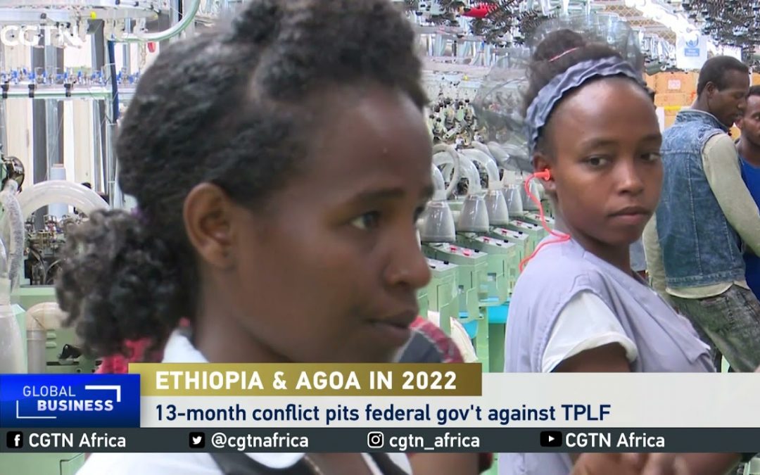 Let Us Pray: U.S. to revoke Ethiopia's AGOA access from January 1, 2022