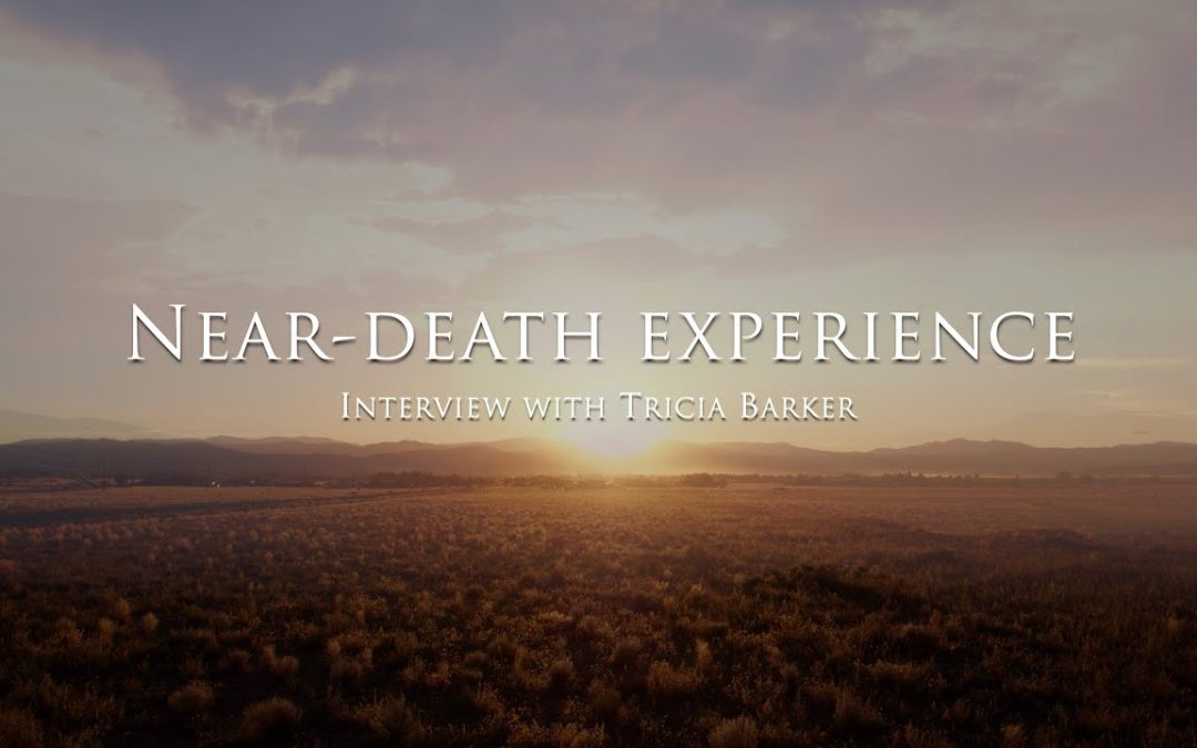 Vlogs We Love: The near-death experience of Tricia Barker