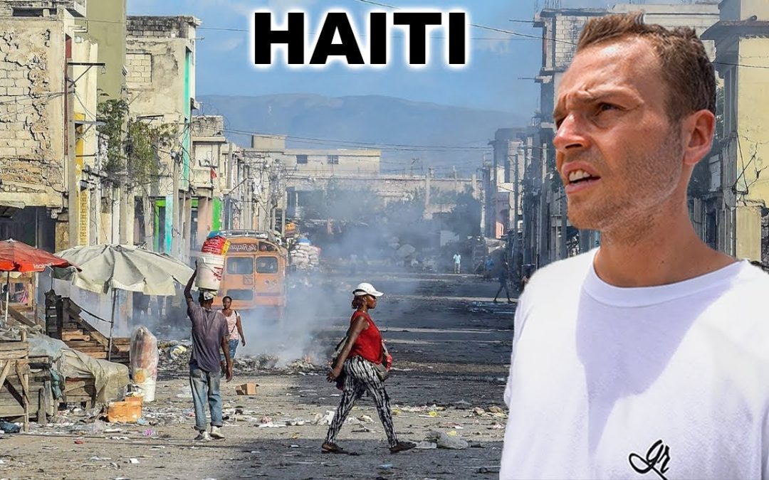 Let Us Pray: Day 1: Walking Streets of Haiti (most dangerous country in world)