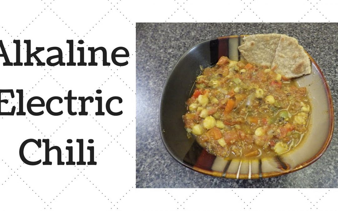 Eat To Live: Chili Dr.Sebi Alkaline Electric Recipe