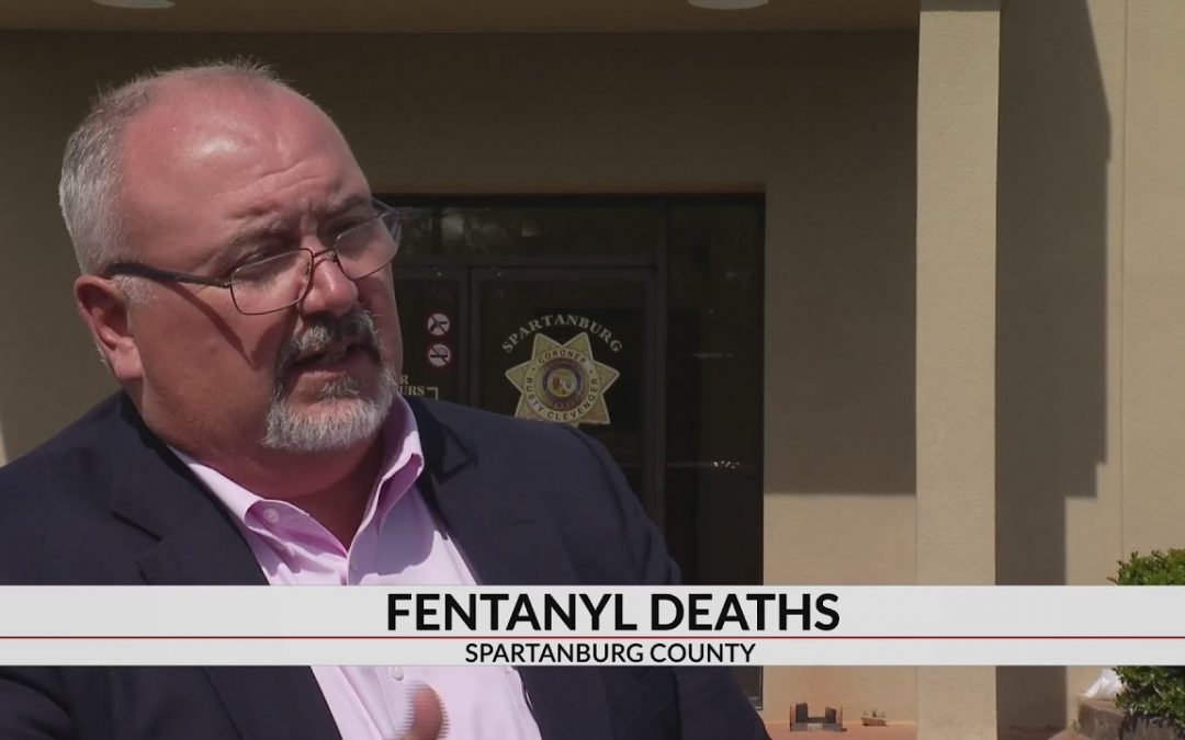Let Us Pray: Fentanyl overdose deaths increase in Spartanburg County