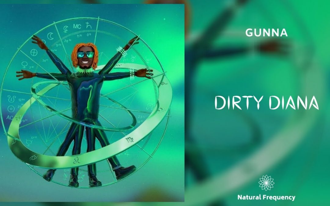 Love Frequencies: Gunna – DIRTY DIANA (432Hz)