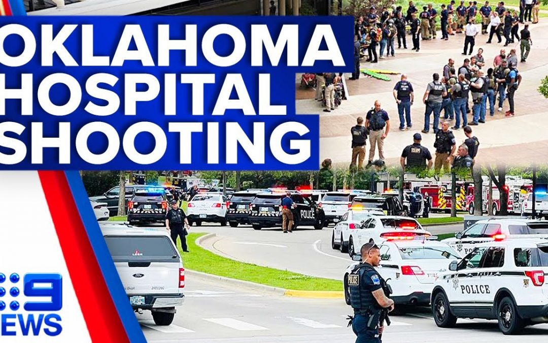 Let Us Pray: Four civilians and gunman killed in mass shooting in Oklahoma hospital | 9 News Australia