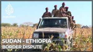 Sudan’s military strikes disputed region bordering Ethiopia