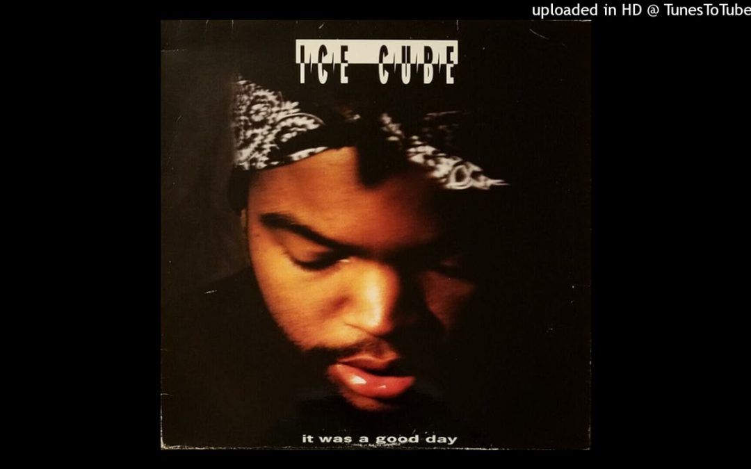 Love Frequencies: Ice Cube – It Was A Good Day 432hz (1992)