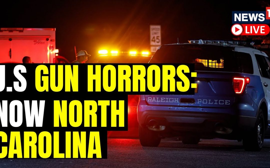 Let Us Pray: U.S News Today | Five Dead In North Carolina Shooting | US Mass Shooting Live