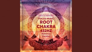 Root Chakra 432HZ - Balance Version